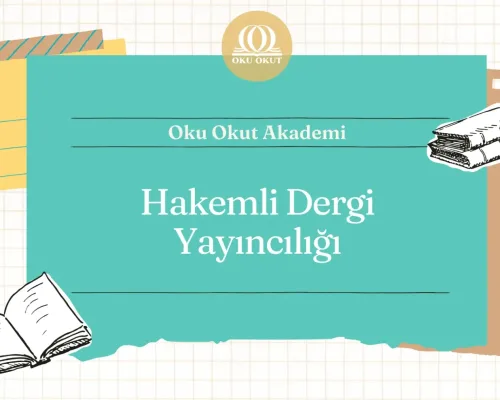 Hakemli Dergi Yayıncılığı