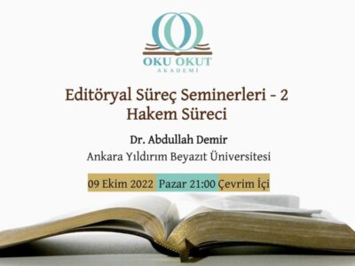 Akademik Yayıncılık Seminerleri | Dr. Abdullah Demir