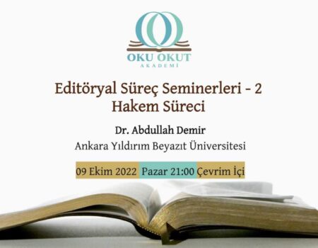 Akademik Yayıncılık Seminerleri | Dr. Abdullah Demir