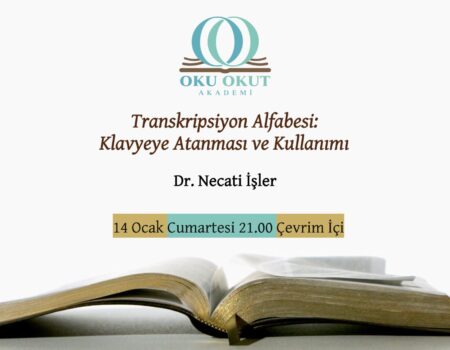 Transkripsiyon Alfabesi: Klavyeye Atanması ve Kullanımı