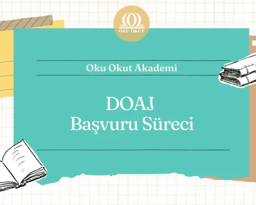 DOAJ Başvuru Kriterleri ve Başvuru Süreci | Dr. Ramazan Turgut / DOAJ