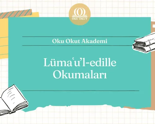 Cüveynî – Lümaʿu’l-edille Okumaları