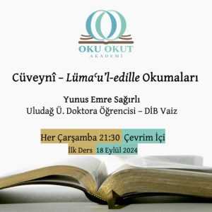 Cüveynî – Lümaʿu’l-edille Okumaları