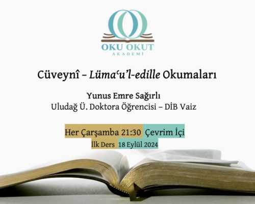 Cüveynî – Lümaʿu’l-edille Okumaları