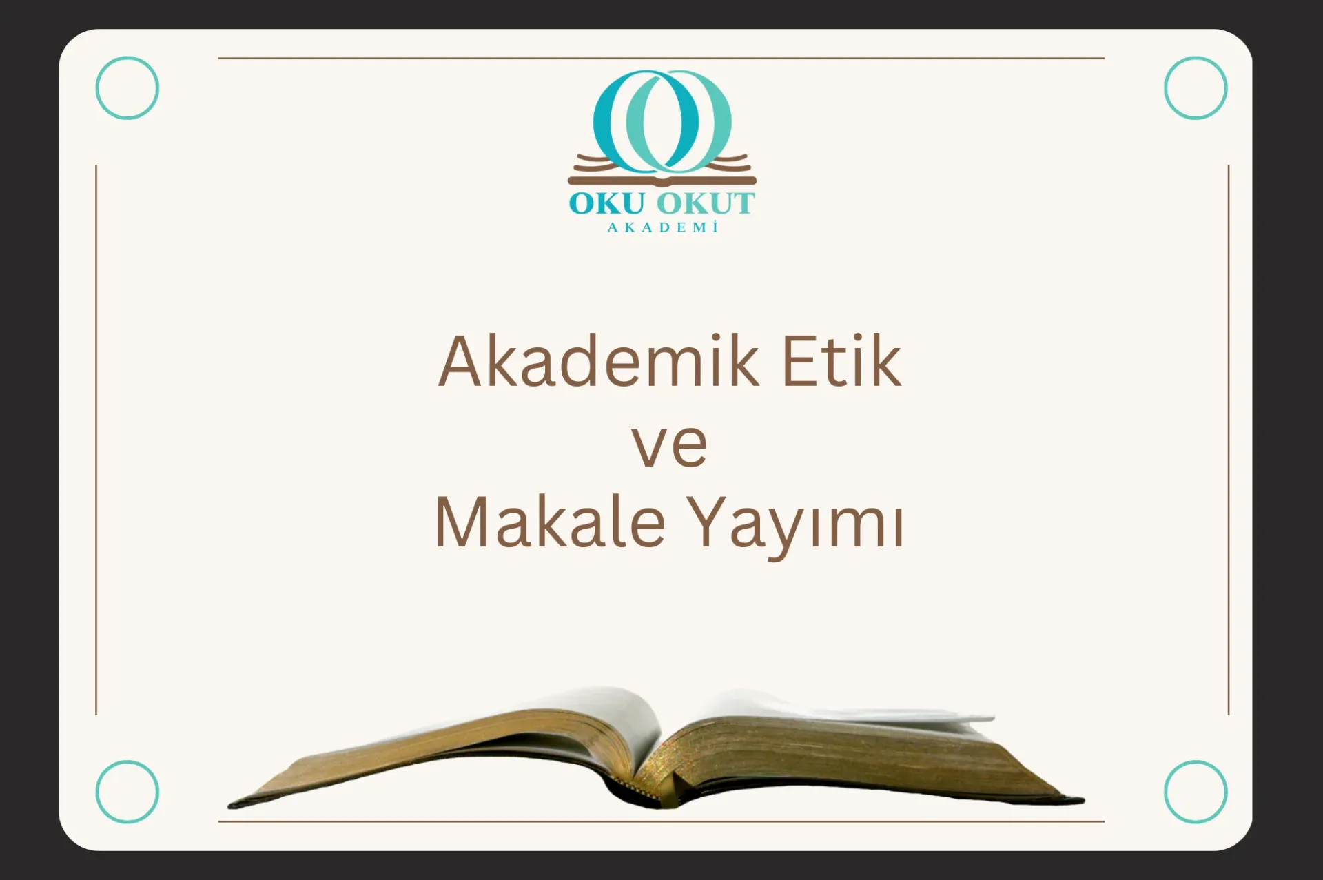 Akademik Etik ve Makale Yayımı