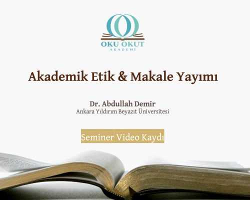 Akademik Etik ve Makale Yayımı